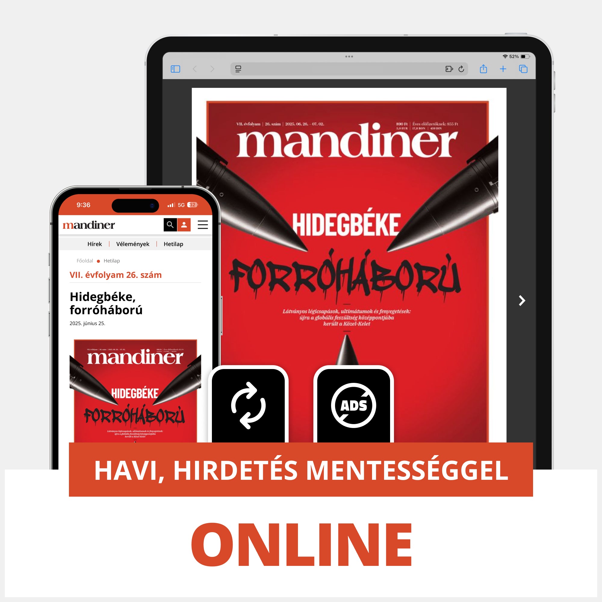 Online havi előfizetés hirdetés mentességgel [Akció]